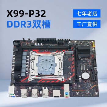 Brand New X99 Motherboard Lga2011-3 Pin Ddr3 Dual Slot X99-P32-V1.1 Desktop Computer