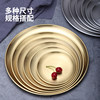 Korean Tableware 304 Stainless Steel Round Plate Thickeneded Barbecue Plate Spit Bone Plate Golden Tray Fruit Cake Plate