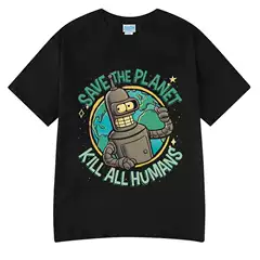 European Size Pure Cotton Funny Save the Planet Kill All Humans Robot Graphic