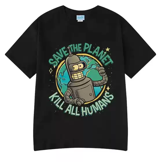 European Size Pure Cotton Funny Save the Planet Kill All Humans Robot Graphic