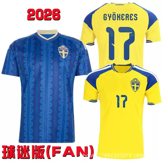 Swedish Jersey 2026/27 National Team Home and Away Football Uniform Fan Version Gyökeres # 17 Isak # 9