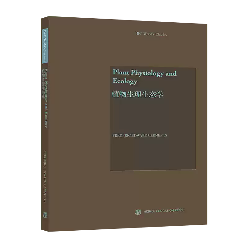 Plant Physiology and Ecology （植物生理生态学） Frederic Edward