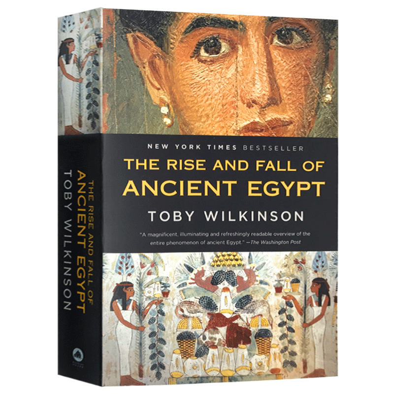 古埃及兴衰史 英文原版 The Rise and Fall of Ancient Egypt 古埃及文明史 Toby Wilkinson 托比 ...