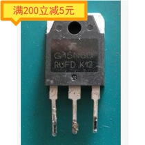 Electronic components original imported disassembly machine G15N60 RUFD TO-3P test good warranty for embroidery machine