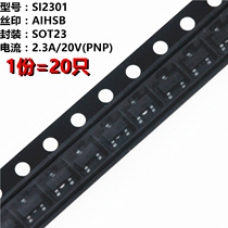 20 MOS field effect tube SI2301 AISHB SOT-23 patch P89