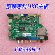 Original dress HKC L32V7 42V7 42Y8 V9 V9 50E3 50E3 55F7 55F7 motherboard CV59SH-J