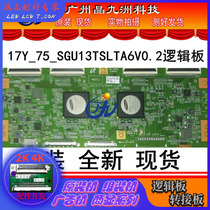 Brand new original 17Y_75_SGU13TSTLTA6V0 2 logic board LMY750FJ01 screen spot