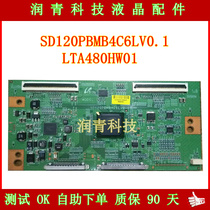 SD120PBMB4C6LV0 1 logic board for Hisense TCL Konka with Samsung LTA480HW01 screen