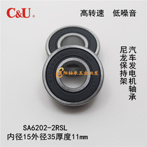 Human-oriented CU nylon cage bearing SA6202-2RSL Z3 Special for automotive generators 15*35*11