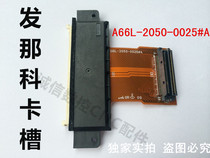 Brand new original Fanuc CF card slot A66L-2050-0025#A 0025#B 0029#A 0029#B