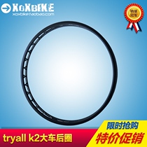 TRY ALL K2 26 cart special climbing bicycle rear rim