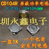 CD104R 6 8UH 10*10 * 4mm CDRH104R screen printing: 6R8 patch shielded power inductors