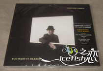 E 』 Cohen Leonard Cohen You Want It Darker CD]