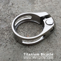Titanium alloy straight mouth slotted seat pipe clamp 31 8mm 34 9mm 9mm sitting bar clamp holder lever clamp