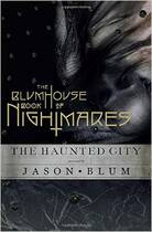 Original English version The Blumhouse Book of Nightmares: The Haunted City J