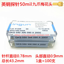 INGUN Insteel probe GKS050 306090-9 claw plum-steel 50mil probe 0-78 test pin