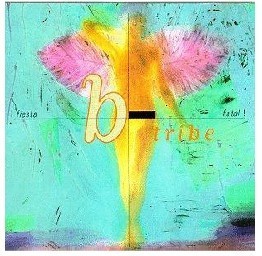 B-tribe Fiesta Fatal spot new unopened original cd
