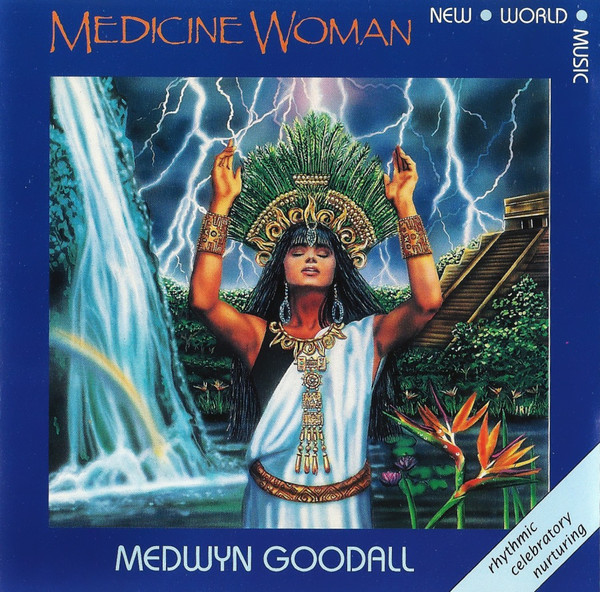 Medwyn Goodall Medicine Woman new original CD