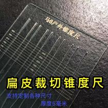 Special taper plate taper ruler for flat skin cutting