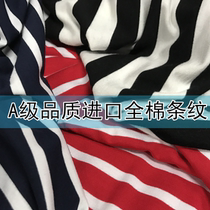 A variety of imported A- grade high-end cotton striped fabric diy Clothing T-shirt fabric black and white stripes