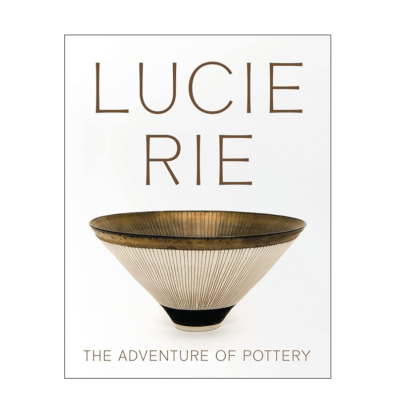 [in Stock] Lucie Rie: the Adventure of Pottery English Imported Original Edition Ceramic Art Design Book Collection of Pottery Artist Works