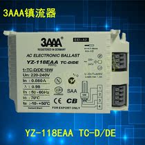 3AAA YZ-118EAA TC-D DE T5 18W Energy Saving Intubation Ballast
