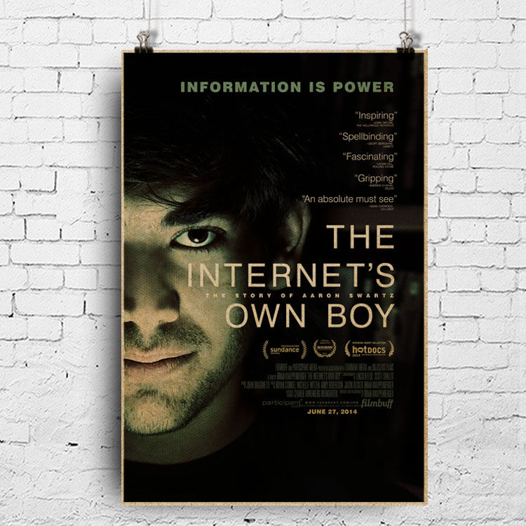 Poster Internet son The Story of Aaron Swartz Internet boy Aaron Swarts