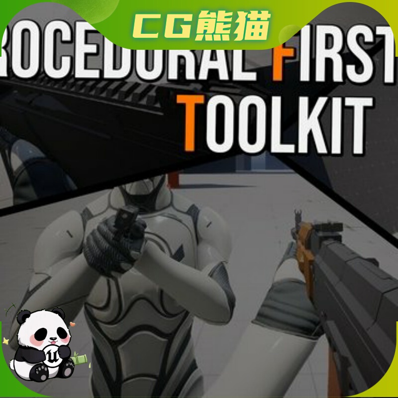 Ue5.6-5.8 Procedural First Person Toolkit Procedural Shooting Plugin