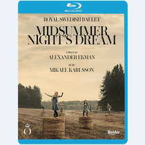 A Midsummer Nights Dream (Music: Karlsson) Ekman Royal Swedish Ballet 2015 Blu-ray 25G