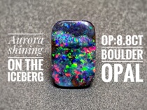 Opal Island Australia Collection Colorful Iron Opal Bare Stone Aurora Iceberg