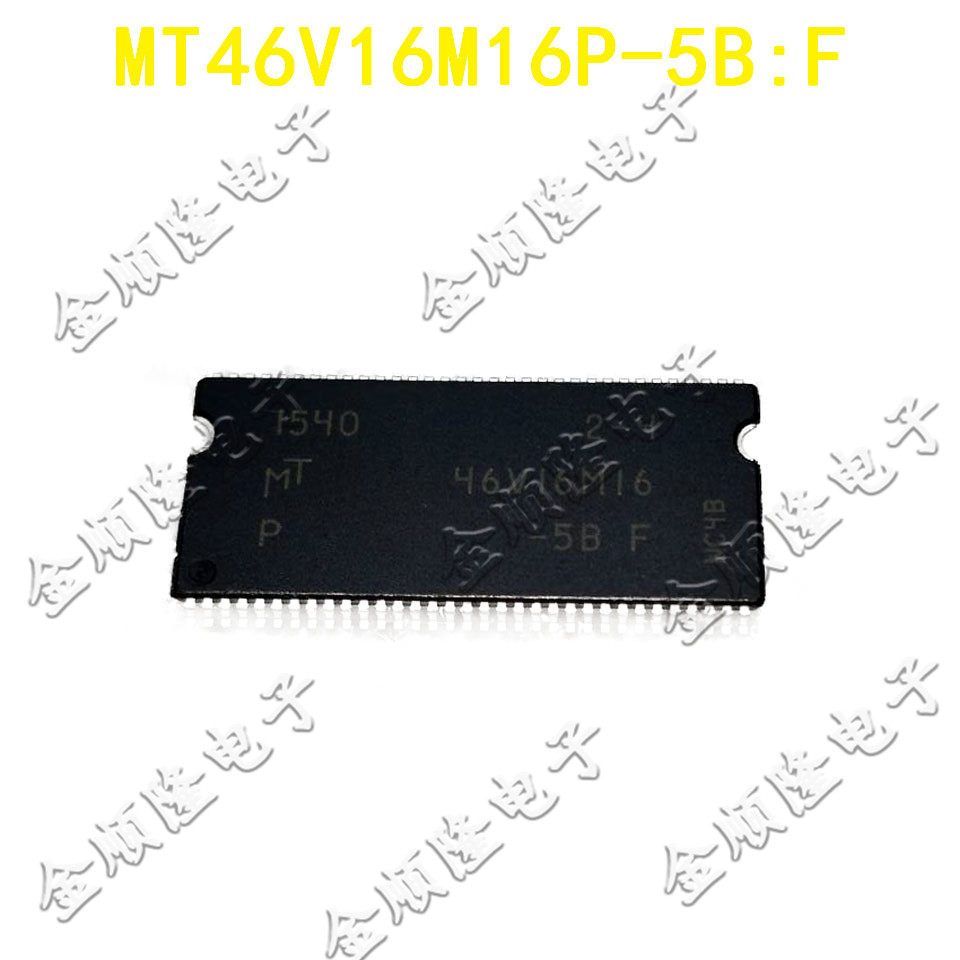 MT46V16M16P-5B:F brand new memory IC TSOP quality assurance flash can be picked up