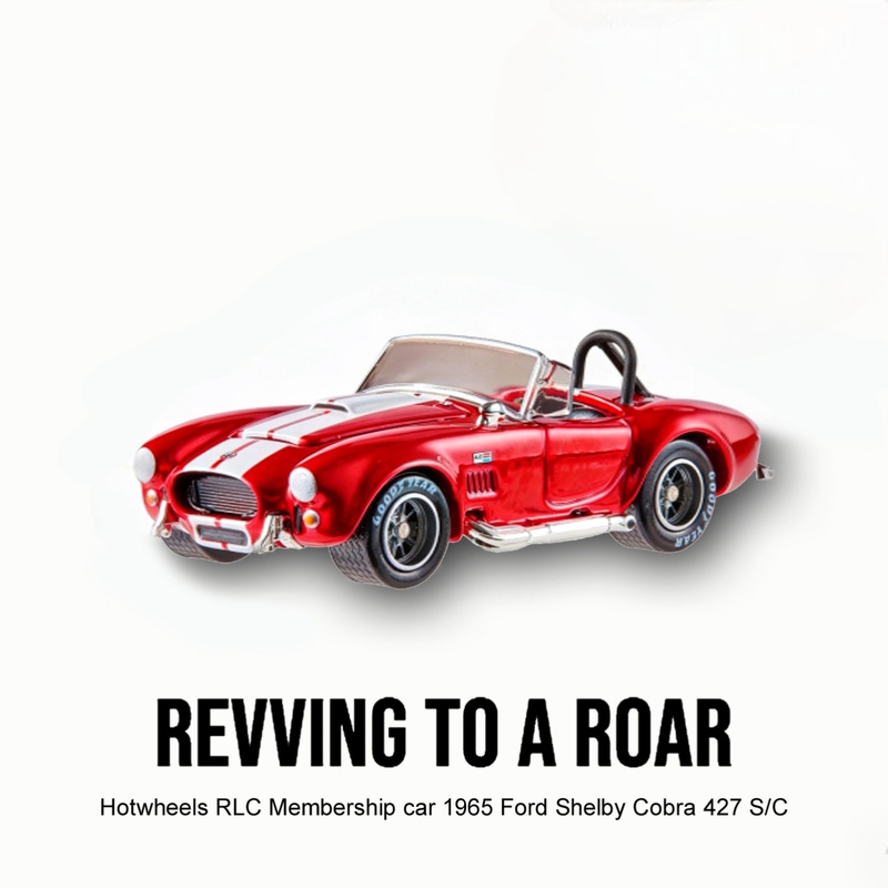 Hot Wheels Rlc 1/64 2026 Member Car Ford Shelby Cobra 427Sc Shelby Cobra Hot Wheels Rlc 1/64 2026 Member Car Ford Shelby Cobra 427Sc Shelby Cobra