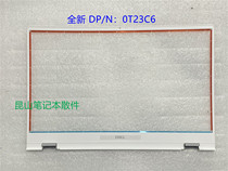 Dell Dell Insprion Lingering 5000 5401 5402 5405 B shell A shell C shell 0T23C6