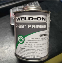 P68 P-68 cleaning agent PVC pipe cleaner pre-adhesive cleaning agent pre-adhesive 473ML 946ML
