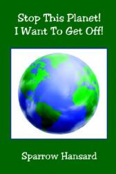 【预售】Stop This Planet! I Want to Get Off!