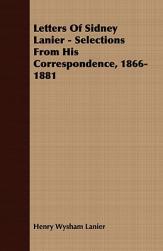 【预售】Letters of Sidney Lanier - Selections from His