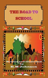 【预售】The Road to School
