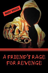 【预售】A Friend’s Rage for Revenge