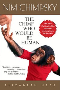 【预售】Nim Chimpsky: The Chimp Who Would Be Human