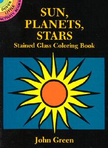 【预售】Sun, Planets, Stars Stained Glass Coloring Book