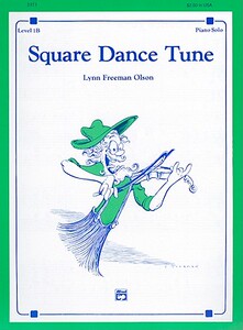 【预售】Square Dance Tune: Piano Solo: Level 1B