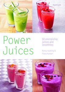 【预售】Power Juices: 50 Energizing Juices and Smoothies