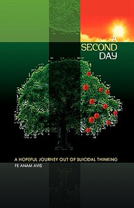 【预售】A Second Day: A Hopeful Journey Out of Suicidal