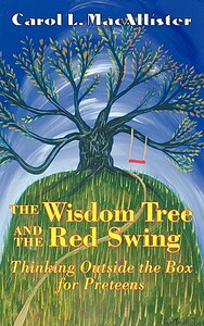 【预售】The Wisdom Tree and the Red Swing: Thinking Outside