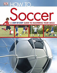 【预售】How To...Soccer