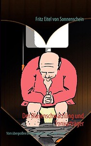【预售】Der Blasenschwchling Und Tonsurtrger