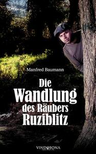 【预售】Die Wandlung Des R Ubers Ruziblitz