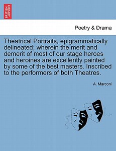 【预售】Theatrical Portraits, Epigrammatically Delineated;