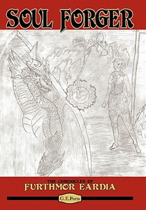 【预售】Soul Forger: The Chronicles of Furthmor Eardia