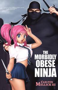 【预售】The Morbidly Obese Ninja